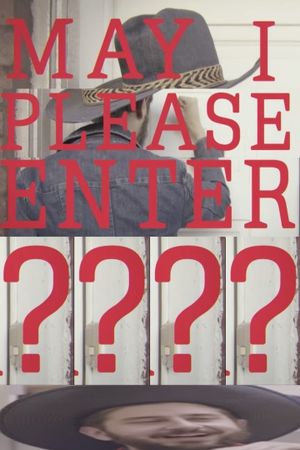 May I Please Enter?'s poster