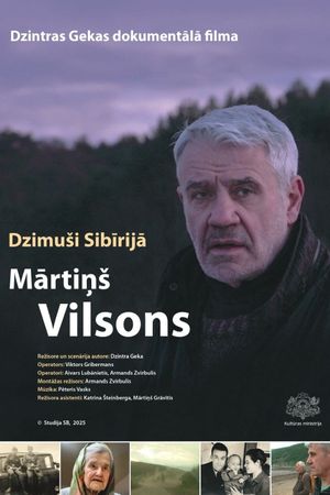 Dzimuši Sibīrijā. Mārtiņš Vilsons's poster