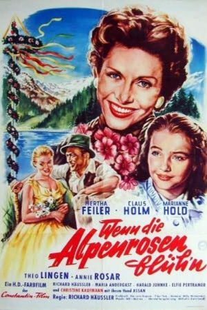 Wenn die Alpenrosen blüh'n's poster