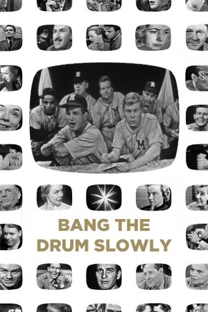 Bang the Drum Slowly's poster