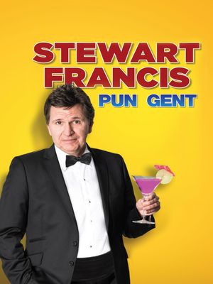 Stewart Francis: Pun Gent's poster