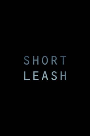 Short Leash's poster