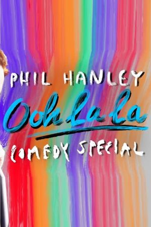 Phil Hanley: Ooh La La's poster