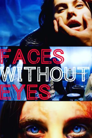 Faces Without Eyes's poster