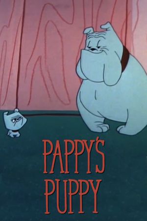 Pappy's Puppy's poster