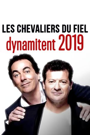 Les chevaliers du fiel dynamitent 2019's poster