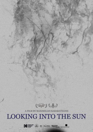 Looking Into the Sun's poster
