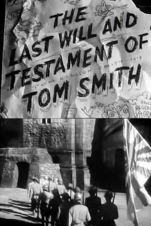 The Last Will and Testament of Tom Smith's poster