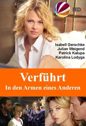 Verführt – In den Armen eines Anderen's poster