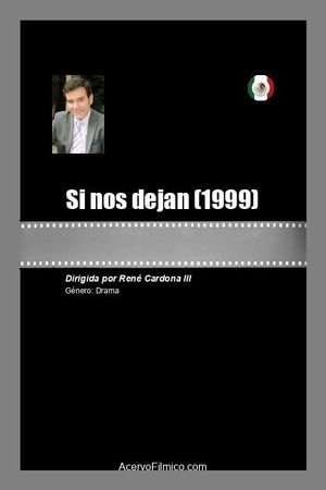 Si nos dejan's poster