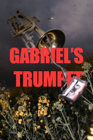 Gabriel's Trumpet's poster