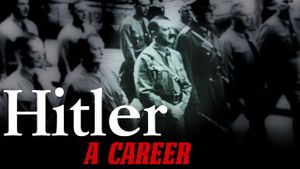 Hitler: A Career's poster