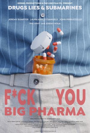 F*ck You, Big Pharma's poster