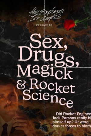 Sex, Drugs, Magick & Rocket Science's poster