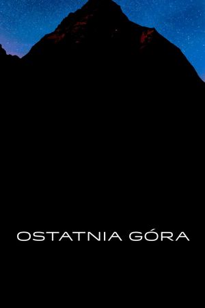 The Last Mountain's poster
