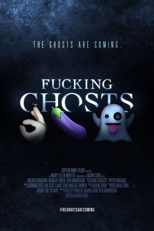 Fucking Ghosts's poster