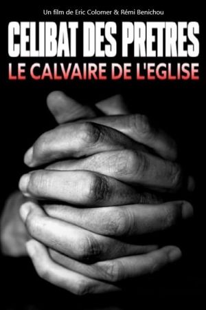 Célibat des prêtres, le calvaire de l'Église's poster
