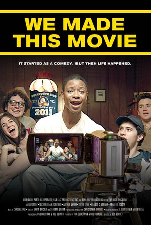 We Made This Movie's poster