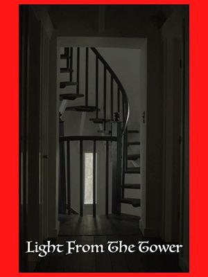 Light from the Tower's poster
