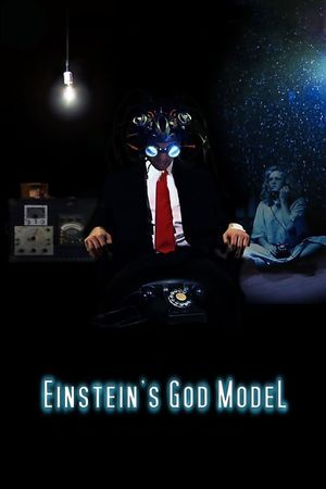 Einstein's God Model's poster