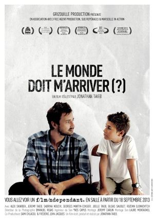 Le monde doit m'arriver?'s poster image