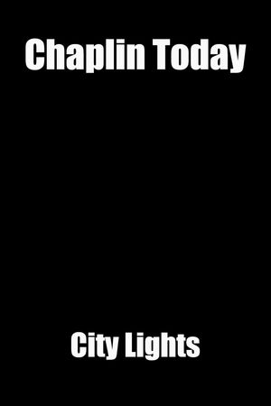 Chaplin Today: 'City Lights''s poster
