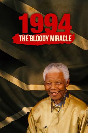 1994: The Bloody Miracle's poster