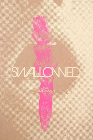 Swallowed's poster