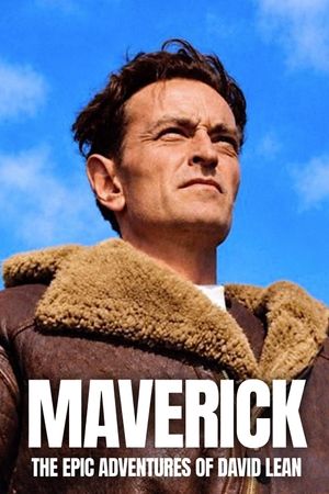 Maverick: The Epic Adventures of David Lean's poster
