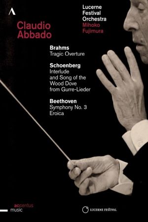Claudio Abbado conducts Brahms, Schoenberg & Beethoven - Lucerne Festival Opening Concert's poster