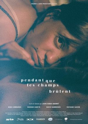 Pendant que les champs brûlent's poster