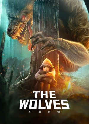 The Wolves's poster