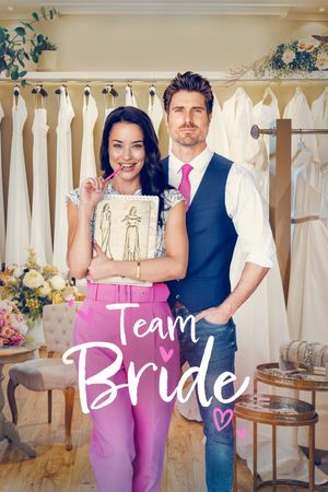 Team Bride's poster