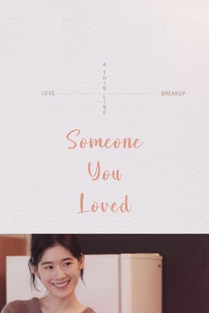 Someone You Loved's poster image