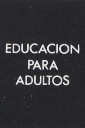 Educación para Adultos's poster
