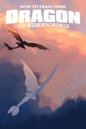 How to Train Your Dragon: The Hidden World's poster