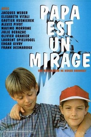 Papa est un mirage's poster