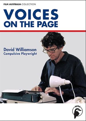 Voices on the Page: David Williamson - Compulsive Playwright's poster