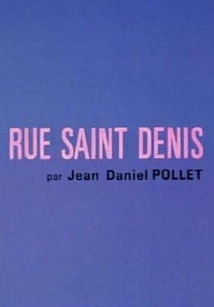 Rue Saint-Denis's poster