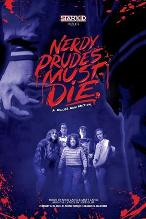 Nerdy Prudes Must Die's poster