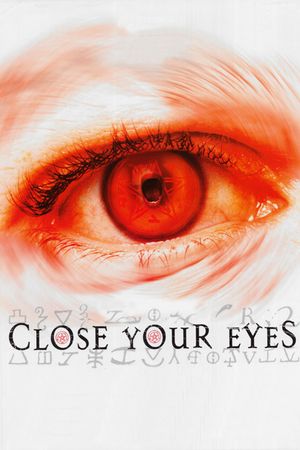 Close Your Eyes's poster