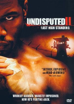 Undisputed II: Last Man Standing's poster