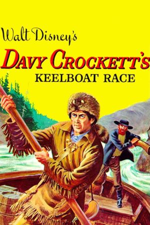 Davy Crockett's Keelboat Race's poster