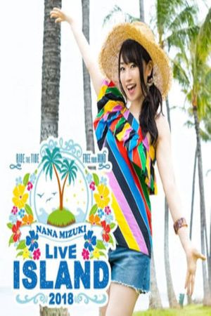 NANA MIZUKI LIVE ISLAND at MET LIFE DOME 2018's poster