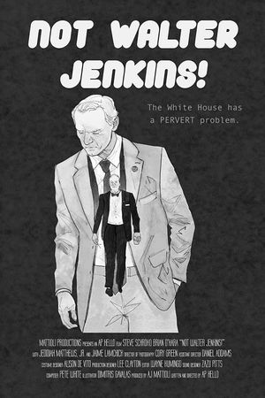 Not Walter Jenkins!'s poster