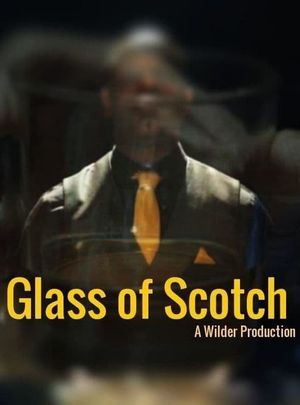 Glass of Scotch's poster