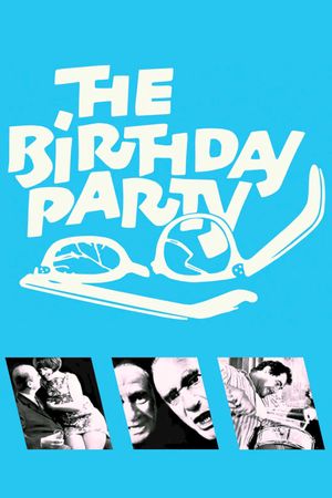 The Birthday Party's poster