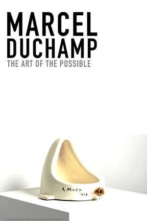 Marcel Duchamp: Art of the Possible's poster