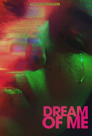 Dream of Me's poster