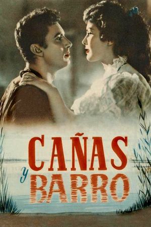 Cañas y barro's poster